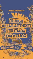 M-High + Julian Anthony – Detroit – Feb 8, 2026 EDM news from EDMDanceDirectory.com