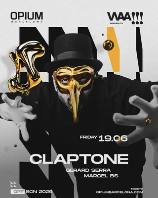 Waa! pres Claptone at Opium Barcelona Waa! pres Claptone at Opium Barcelona