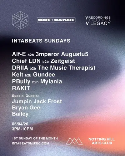 INTABEATS Sundays; V LEGACY Showcase INTABEATS Sundays; V LEGACY Showcase - EDM event at Notting Hill Arts Club in London