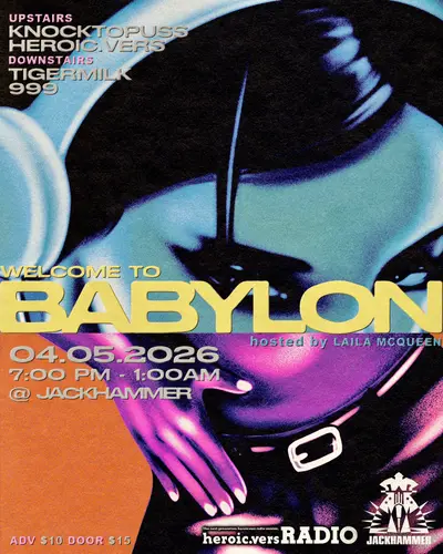 Welcome to Babylon - EDM event at The Jackhammer Chicago in Chicago