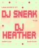 Lake Effect feat. DJ Sneak - DJ Heather