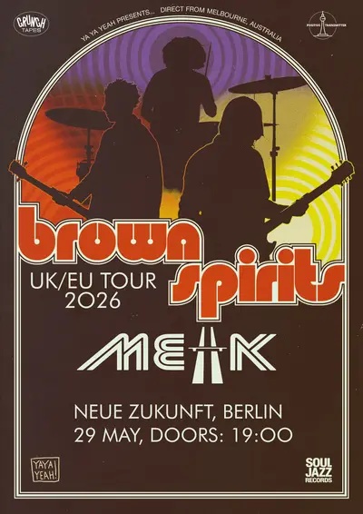 Brown Spirits (AU), Menk Brown Spirits (AU), Menk - EDM event at Neue Zukunft in Berlin