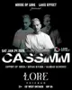 Lake Effect present House of Lore with CASSIMM