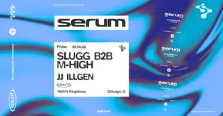 Serum: slugg B2B M-High at Prysm Nightclub
