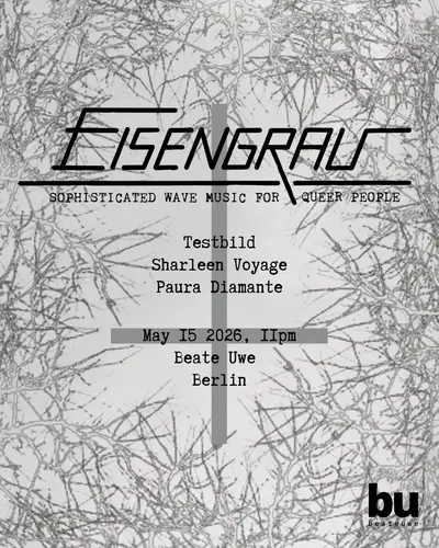 EISENGRAU - EDM event at Beate Uwe in Berlin
