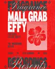 Fragrance Recordings presents Mall Grab & Effy Brussels 2026 | Lineup thumbnail