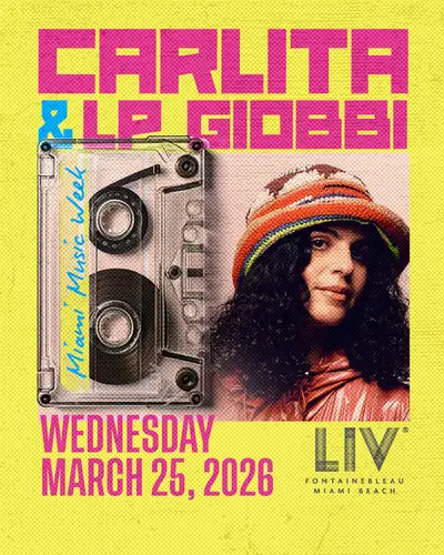 Carlita + LP Giobbi - EDM event at LIV Nightclub Miami in Miami