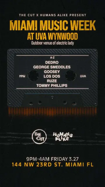 The Cut vs Humans Alike Showcase at TBA - Uva Wynwood The Cut vs Humans Alike Showcase at TBA - Uva Wynwood