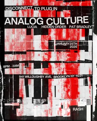 Analog Culture at Rash Analog Culture at Rash