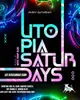 Utopia Saturdays - Williamsburg BK Utopia Saturdays - Williamsburg BK