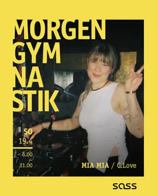 Morgengymnastik at SASS Music Club Morgengymnastik at SASS Music Club