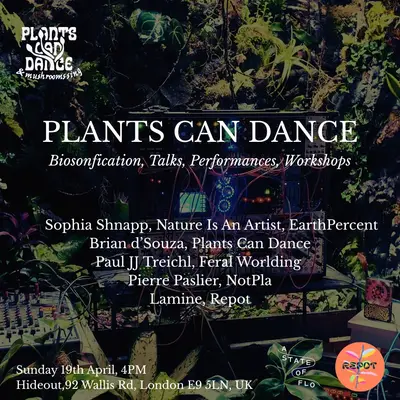 Plants Can Dance - EDM event at NUMBER 90 LONDON in London
