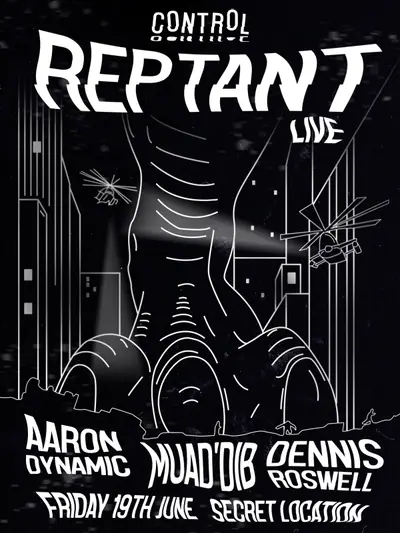 Control Reptant (live) + residents - EDM event at TBA - Bunker in Sheffield