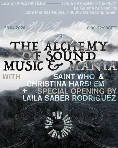 The Alchemy of Sound, Music & Mania - EDM event at TBA - Galería LastCrit in Barcelona