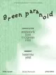 GREEN PARANOID