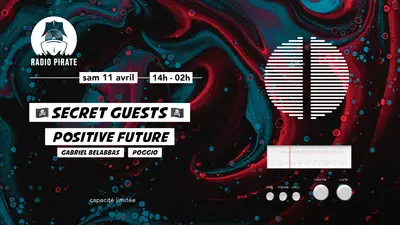 Radio Pirate: Positive Frequencies - EDM event at Radio Pirate in Paris