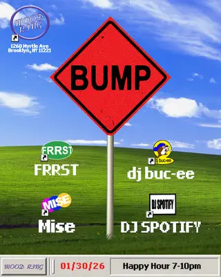 BUMP at Mood Ring