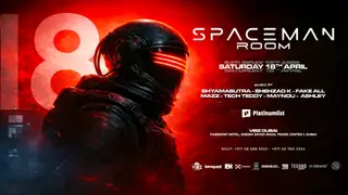 Spaceman Room – Techno Night in Dubai at Fairmont Vibz Night Club Hotel