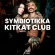 SYMBIOTIKKA at KitKat Club