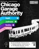 Chicago Garage Authority Vol. 2