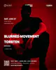 SLIST: BLURRED MOVEMENT + Torsten