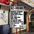 Sez + Friends: Radio Sez presents London 2026 | Tickets & Lineup - Events EDM news from EDMDanceDirectory.com