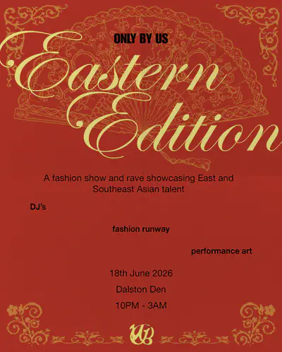 Only By Us: Eastern Edition - EDM event at Dalston Den in London