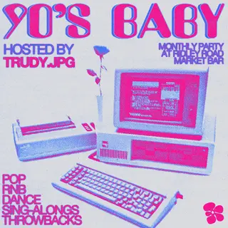 90s baby at Ridley Road Market Bar 90s baby at Ridley Road Market Bar