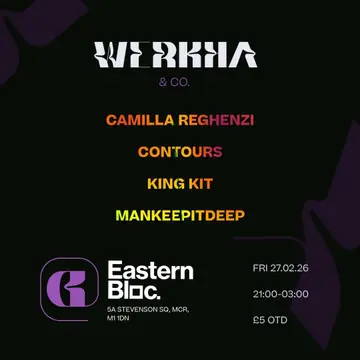 Werkha & Friends at Eastern Bloc Records Werkha & Friends at Eastern Bloc Records