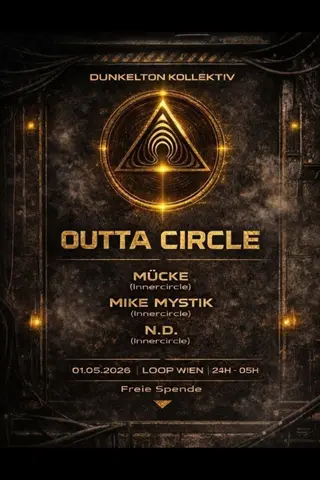 OUTTA CIRCLE at Loop OUTTA CIRCLE at Loop