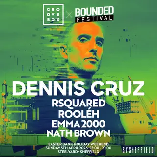 Dennis Cruz - Groovebox X Bounded at SY Sheff Dennis Cruz - Groovebox X Bounded at SY Sheff - EDM event at Steelyard Kelham in Sheffield