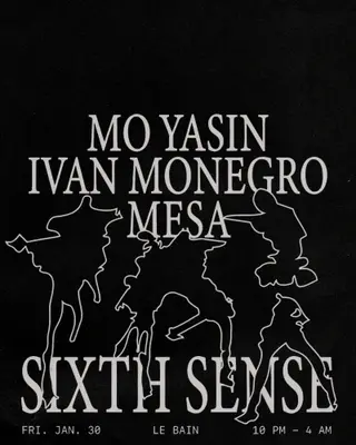 SIXTH SENSE X Le Bain at Le Bain