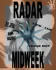 RADAR x MID WEEK SESSION