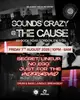 Sounds Crazy @ The Cause