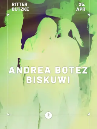 Dominik Eulberg, Andrea Botez, biskuwi & Bebetta at Ritter Butzke Dominik Eulberg, Andrea Botez, biskuwi & Bebetta at Ritter Butzke