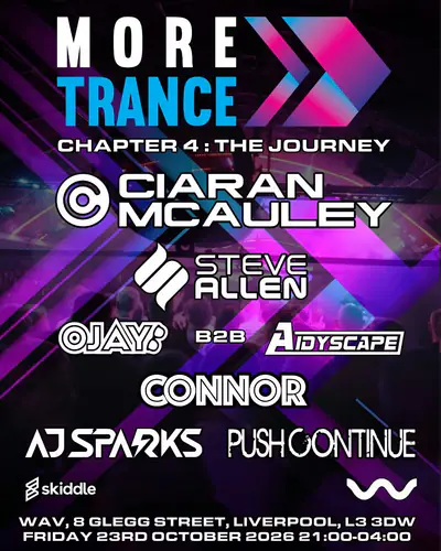 More Trance - Chapter 4: The Journey More Trance - Chapter 4: The Journey - EDM event at WaV in Liverpool
