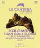 Kolombo + Fran Bortolossi & MORE ARTISTS [SUNSET EDITION] - by LA FABRICA, CORDOBA