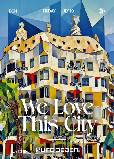 WE LOVE THIS CITY WE LOVE THIS CITY - EDM event at Purobeach Barcelona in Barcelona
