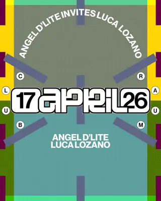 Angel D'lite invites Luca Lozano at CLUB RAUM Angel D'lite invites Luca Lozano at CLUB RAUM