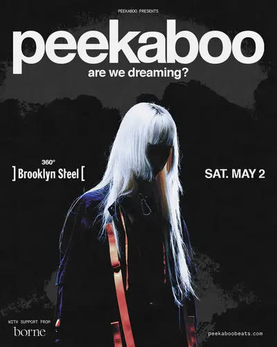 PEEKABOO - EDM event at Brooklyn Steel in New York