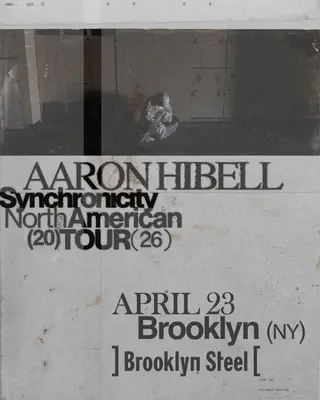 Aaron Hibell at Brooklyn Steel Aaron Hibell at Brooklyn Steel