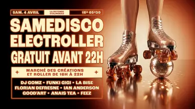 SAMEDISCO · Roller Disco Party - EDM event at La Rotonde Stalingrad in Paris
