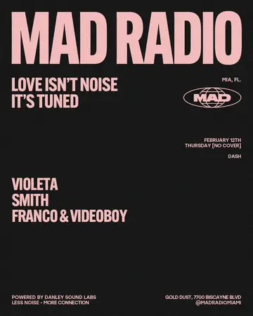 DASH: Violeta, SMITH, FRANCO & VIDEOBOY at Mad Radio Miami DASH: Violeta, SMITH, FRANCO & VIDEOBOY at Mad Radio Miami