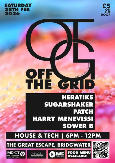 OFF THE GRID OFF THE GRID - EDM event at Artichoke, Bridgwater in Brussels