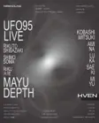 UFO95 [LIVE SET] MAYUDEPTH / Techno, Industrial, Hypnotic, House / Nomadlinq Tokyo 2026 - Events EDM news from EDMDanceDirectory.com
