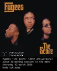 Pitchblack Playback: Fugees 'The Score' (30th Anniversary) listening session in the dark thumbnail