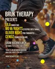Bruk Therapy: LILA // Mo Wright // Oliver Night // Cengiz thumbnail