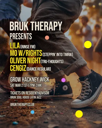 Bruk Therapy: LILA // Mo Wright // Oliver Night // Cengiz - EDM event at Grow in London