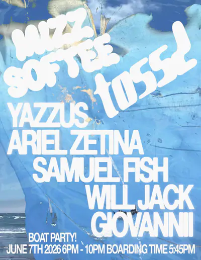 Mizz Softee Gets TOSSD: Yazzus, Ariel Zetina, Samuel Fish, Will Jack, Giovannii - EDM event at TBA - Skyport Marina, 2430 FDR Drive (at 23rd Street & East River), NYC. in New York