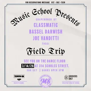 Field Trip at 314 Scholes Field Trip at 314 Scholes